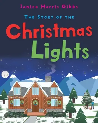 Příběh vánočních světel - The Story of the Christmas Lights