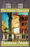 Dům naproti - The House Opposite