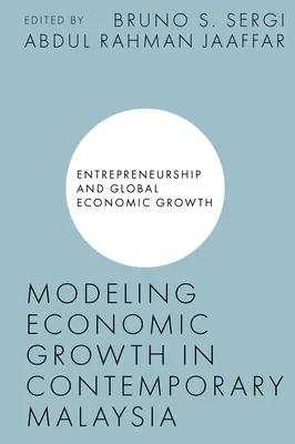 Modelování hospodářského růstu v současné Malajsii - Modeling Economic Growth in Contemporary Malaysia