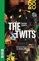 Dvojčata Roalda Dahla - Roald Dahl's the Twits