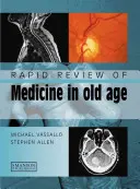 Rychlý přehled medicíny ve stáří - Rapid Review of Medicine in Old Age