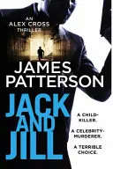 Jack a Jill - (Alex Cross 3) - Jack and Jill - (Alex Cross 3)