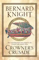 Crownerova křížová výprava - Crowner's Crusade