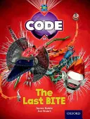 Kód projektu X: Poslední kousnutí - Project X Code: Control The Last Bite