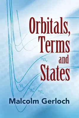 Orbitaly, termíny a státy - Orbitals, Terms and States