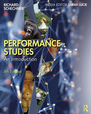 Studie představení: An Introduction - Performance Studies: An Introduction
