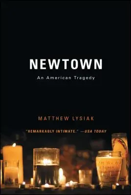 Newtown: An American Tragedy (Americká tragédie) - Newtown: An American Tragedy