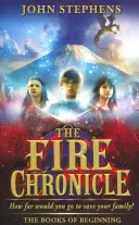 Ohnivá kronika: Knihy počátků 2 - Fire Chronicle: The Books of Beginning 2