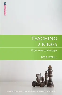 Výuka 2 králů: Od textu k poselství - Teaching 2 Kings: From Text to Message