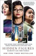 Skrytá čísla - Nevyřčený příběh Afroameričanek, které pomohly vyhrát vesmírné závody - Hidden Figures - The Untold Story of the African American Women Who Helped Win the Space Race