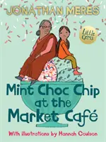 Mint Choc Chip v kavárně Market Cafe - Mint Choc Chip at the Market Cafe
