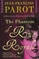 Fantom Rue Royale - The Phantom of Rue Royale