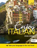 Užijte si italštinu pro středně pokročilé - Enjoy Intermediate Italian