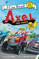 Axel the Truck (Nákladní auto Axel): Rychlostní dráha - Axel the Truck: Speed Track