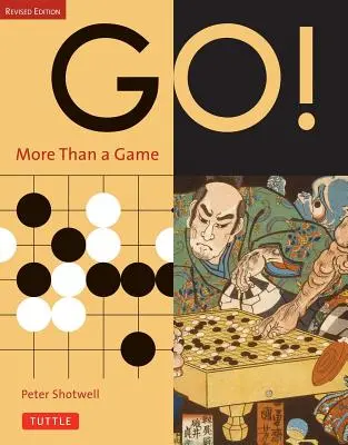 Do toho! Více než hra: Přepracované vydání - Go! More Than a Game: Revised Edition