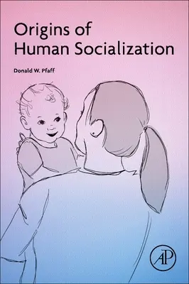 Počátky lidské socializace - Origins of Human Socialization