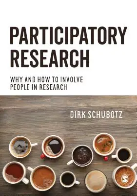 Participativní výzkum: Proč a jak zapojit lidi do výzkumu? - Participatory Research: Why and How to Involve People in Research