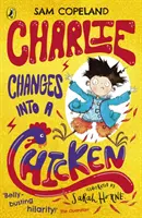 Charlie se mění v kuře - Charlie Changes Into a Chicken