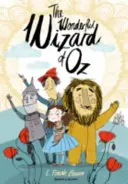 Podivuhodný čaroděj ze země Oz - The Wonderful Wizard of Oz
