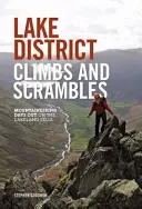 Lake District Climbs and Scrambles - horolezecké dny v oblasti Lakeland Fells - Lake District Climbs and Scrambles - Mountaineering days out on the Lakeland Fells