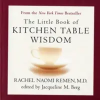 Malá kniha moudrosti kuchyňského stolu - The Little Book of Kitchen Table Wisdom
