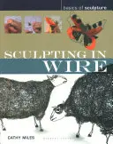 Sochařství z drátu - Sculpting in wire