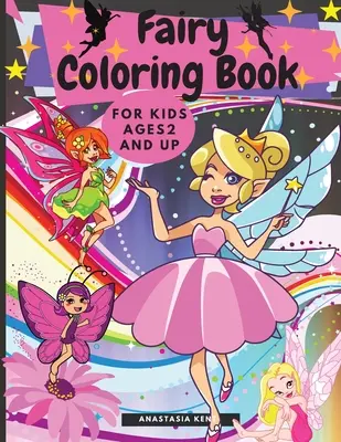 Vílí omalovánky pro děti od 2 let - Fairy Coloring Book for Kids Ages 2 and UP