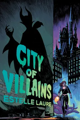 Město padouchů: Kniha 1 (anglicky) - City of Villains: Book 1