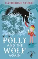 Polly a vlk znovu - Polly And the Wolf Again