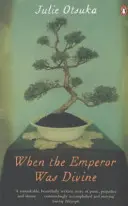 Když byl císař božský - When The Emperor Was Divine