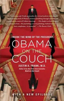 Obama na gauči: Uvnitř mysli prezidenta - Obama on the Couch: Inside the Mind of the President