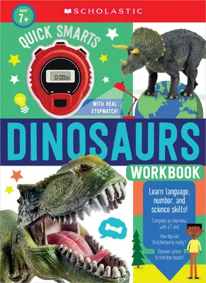 Quick Smarts Dinosaurs Workbook (Pracovní sešit pro rychlou orientaci v dinosaurech): Scholastic Early Learners (Pracovní sešit) - Quick Smarts Dinosaurs Workbook: Scholastic Early Learners (Workbook)