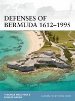 Obrana Bermud 1612-1995 - Defenses of Bermuda 1612-1995