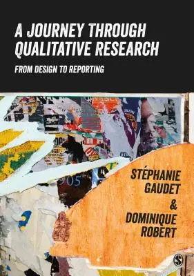 Cesta kvalitativním výzkumem: Od návrhu k vypracování zprávy - A Journey Through Qualitative Research: From Design to Reporting