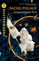 Neuhasitelný oheň - Unquenchable Fire