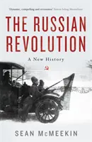 Ruská revoluce - nové dějiny - Russian Revolution - A New History