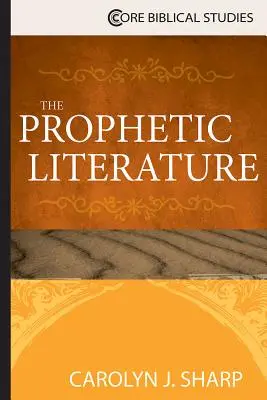 Prorocká literatura - The Prophetic Literature