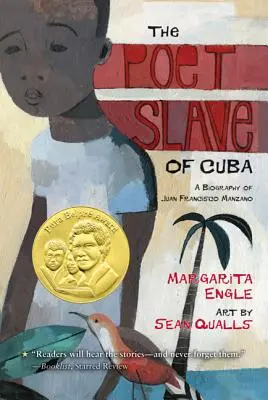 Básník, otrok Kuby: Životopis Juana Francisca Manzana - The Poet Slave of Cuba: A Biography of Juan Francisco Manzano