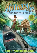 Proti proudu (Spirit Animals, Book 5), 5 - Against the Tide (Spirit Animals, Book 5), 5