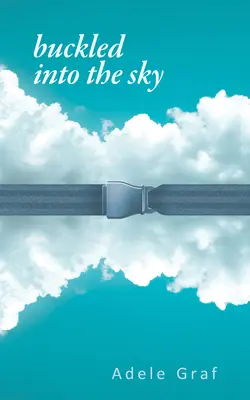 Vzhůru do oblak, 284 - Buckled Into the Sky, 284