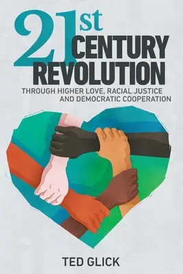 Revoluce 21. století - 21st Century Revolution