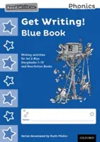 Číst Napsat Inc. Phonics: Get Writing! Modrá kniha Balení 10 ks - Read Write Inc. Phonics: Get Writing! Blue Book Pack of 10