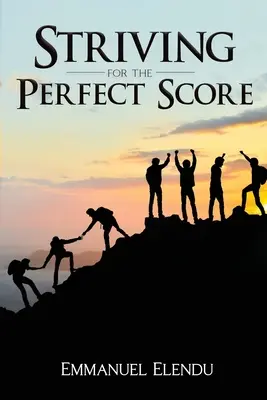 Snaha o dokonalý výsledek - Striving for the Perfect Score
