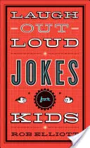 Vtipy pro děti, u kterých se smějete nahlas - Laugh-Out-Loud Jokes for Kids
