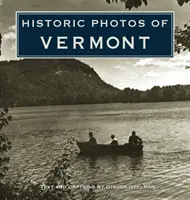 Historické fotografie Vermontu - Historic Photos of Vermont