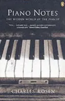 Klavírní noty - Skrytý svět klavíristy - Piano Notes - The Hidden World of the Pianist