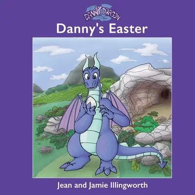 Danny Dragon: Dannyho Velikonoce - Danny Dragon: Danny's Easter