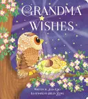 Babiččina přání - Grandma Wishes