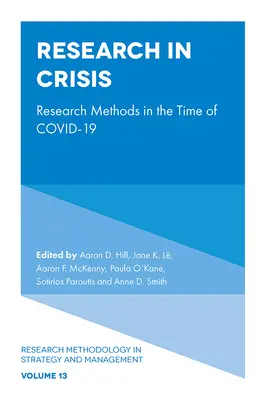 Výzkum v době krize: Výzkumné metody v době Covid-19 - Research in Times of Crisis: Research Methods in the Time of Covid-19
