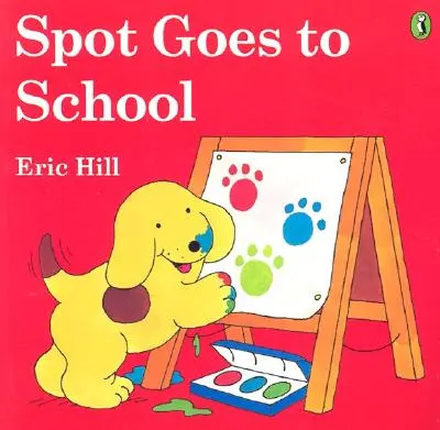 Spot jde do školy (barevný) - Spot Goes to School (Color)